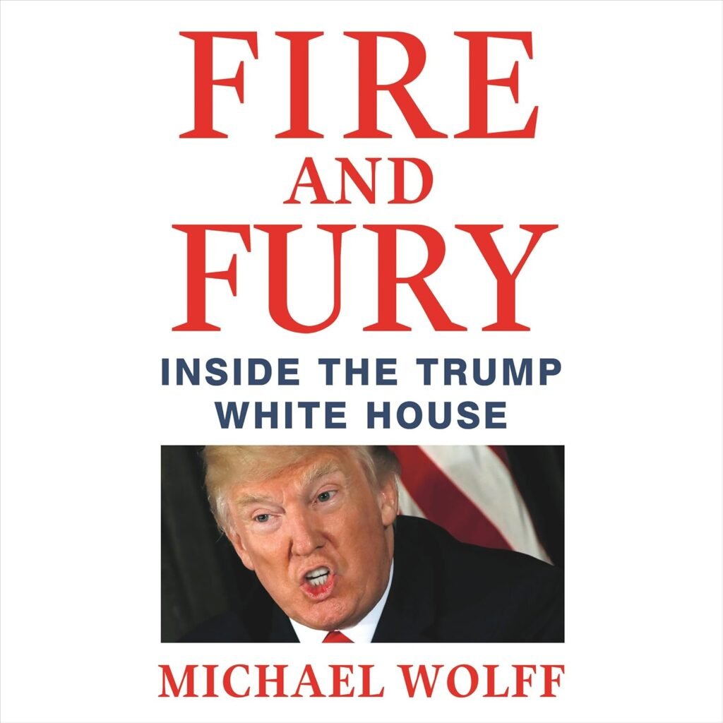 Fire and Fury: Inside the Trump White House                                                                      Audible Audiobook                                     – Unabridged