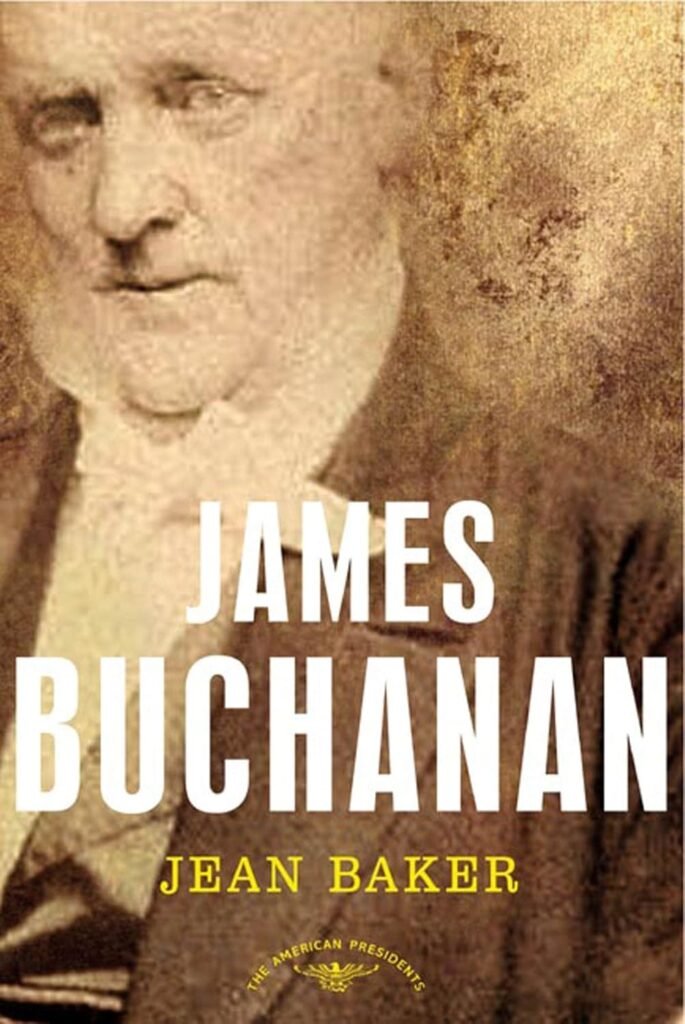 James Buchanan: The American Presidents Series: The 15th President, 1857-1861     Hardcover – June 7, 2004