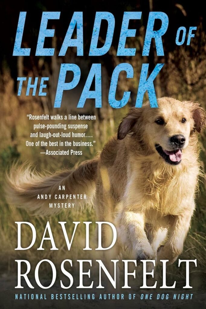 Leader of the Pack: An Andy Carpenter Mystery (An Andy Carpenter Novel, 10)     Paperback – July 2, 2013