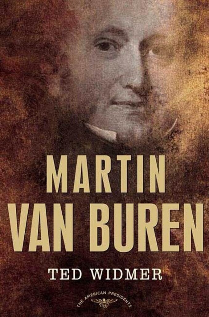 Martin Van Buren: The American Presidents Series: The 8th President, 1837-1841     Hardcover – January 5, 2005